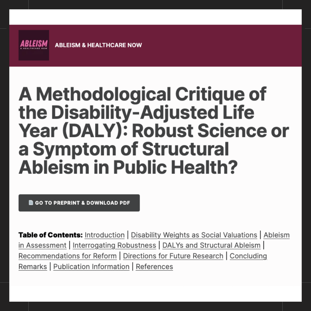 Screenshot of my research brief "A Methodological Critique of the Disability-Adjusted Life Year (DALY): Robust Science or a Symptom of Structural Ableism in Public Health?: